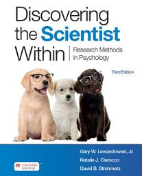 Icon image Discovering the Scientist Within: Research Methods in Psychology, Edition 3