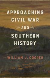 Icon image Approaching Civil War and Southern History