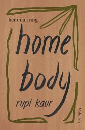 Icon image Home Body: Hemma i mig