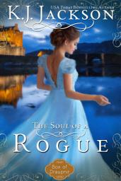 Icon image The Soul of a Rogue: A Historical Regency Romance