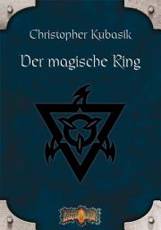 Icon image Der magische Ring: Earthdawn-Zyklus 1