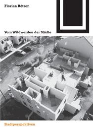 Icon image Vom Wildwerden der Städte
