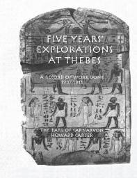 Icon image Five Years Exploration At Thebes