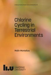 Icon image Chlorine Cycling in Terrestrial Environments