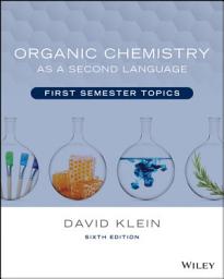 Icon image Organic Chemistry as a Second Language: First Semester Topics, Edition 6