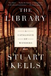 Icon image The Library: A Catalogue of Wonders