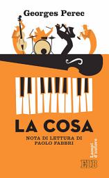 Icon image La Cosa: Nota di lettura di Paolo Fabbri