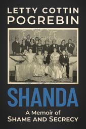 Icon image Shanda: A Memoir of Shame and Secrecy