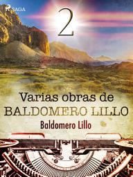 Icon image Varias obras de Baldomero Lillo II