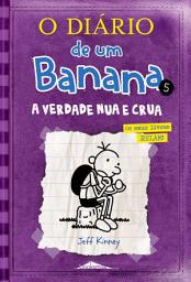 Icon image O Diário de um Banana 5: A Verdade Nua e Crua