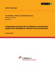 Icon image Toolgestützte Lösungen für ein effektives und effizientes Supply Chain Management. Robotic Process Automation
