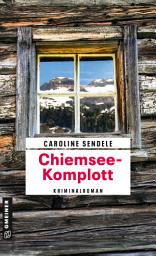 Icon image Chiemsee-Komplott: Kriminalroman