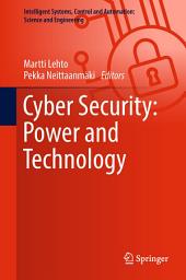 Icon image Cyber Security: Power and Technology