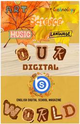 Icon image OUR DIGITAL WORLD: 5th Issue / E-Magazine