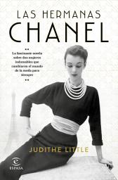 Icon image Las hermanas Chanel