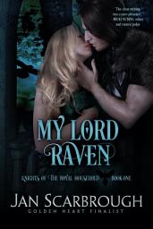 Icon image My Lord Raven: Knights of the Royal Household