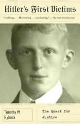 Icon image Hitler's First Victims: The Quest for Justice