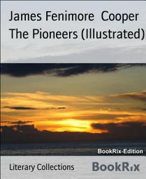 Icon image The Pioneers (Illustrated)