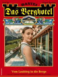 Icon image Das Berghotel 385: Vom Laufsteg in die Berge