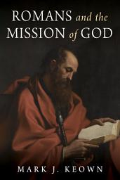 Icon image Romans and the Mission of God