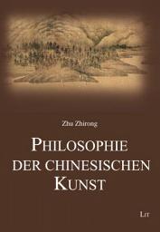 Icon image Philosophie der chinesischen Kunst