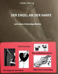 Icon image Der Engel an der Harfe: und andere Kriminalgeschichten