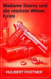 Icon image Madame Storey und die reichste Witwe: Krimi