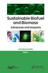 Icon image Sustainable Biofuel and Biomass: Advances and Impacts