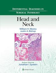 Icon image Differential Diagnoses in Surgical Pathology: Head and Neck