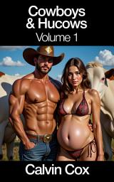 Icon image Cowboys and Hucows Vol.1