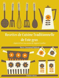 Icon image Recettes de Cuisine Traditionnelle de foie gras