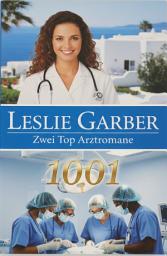Icon image Zwei Top Arztromane 1001: Unzertrennliche Herzen im Sturm / Schwester Anna ist verliebt