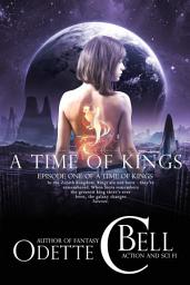 Icon image A Time of Kings Episode One