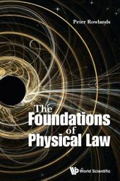 Icon image The Foundations of Physical Law