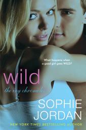 Icon image Wild: The Ivy Chronicles
