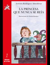 Icon image La princesa que nunca se reía