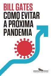 Icon image Como evitar a próxima pandemia