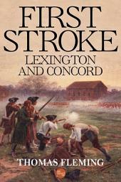 Icon image First Stroke: Lexington and Concord