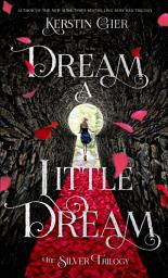 Icon image Dream a Little Dream