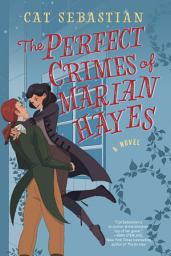 Icon image The Perfect Crimes of Marian Hayes: A Novel