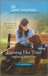 Icon image Earning Her Trust: An Uplifting Inspirational Romance