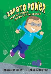 Icon image Freddie Ramos Zooms to the Rescue
