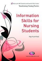 Icon image Information Skills for Nursing Students