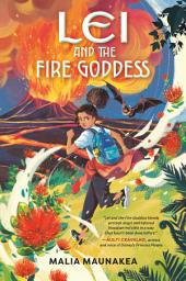 Icon image Lei and the Fire Goddess