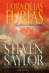 Icon image La ira de las Furias: Una novela del mundo antiguo