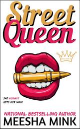 Icon image Street Queen (Queen Series #3)