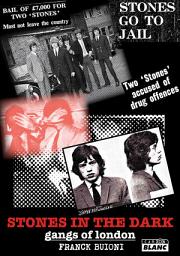 Icon image Camion Blanc: Stones In The Dark Gangs Of London