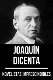 Icon image Novelistas Imprescindibles - Joaquín Dicenta