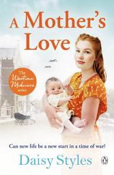 Icon image A Mother's Love