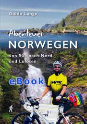 Icon image Abenteuer NORWEGEN: Von Süd nach Nord und Lofoten